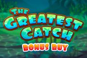 The Greatest Catch Bonus Buy