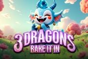 3 Dragons Rake it in