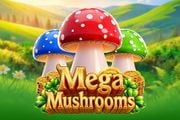 Mega Mushrooms